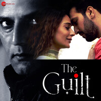 Ek Anjaan Rishtey Ka Guilt (Original Motion Picture Soundtrack)