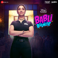 Babli Bouncer (Original Motion Picture Soundtrack)
