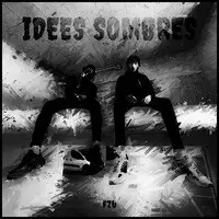 Idées sombres 