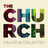 The Church: Called and Collected