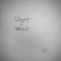 Short + Sweet