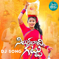 Silukaladi Gattu (DJ Song)