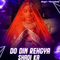 Do Din Regya Shadi Ka