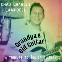 Grandpa's Old Guitar: A Tribute to Junior Tweedy