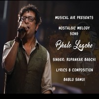 Bhalo Lagche