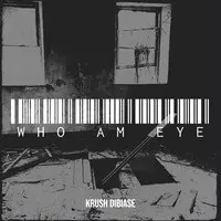 Who Am Eye