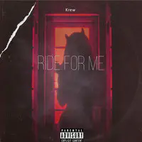 Ride for Me