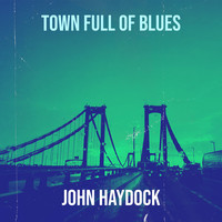 Town Full of Blues