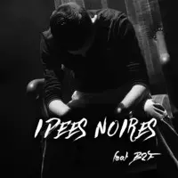 Idées noires