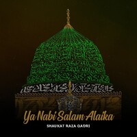 Ya Nabi Salam Alaika