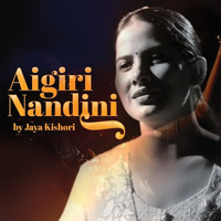 Aigiri Nandini Song Download: Play & Listen Aigiri Nandini all MP3 Song ...