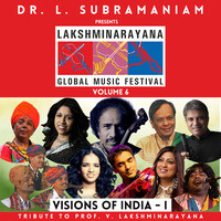 Lakshminarayana Global Music Festival Volume 6