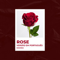 Rose (Versão Acústica Em Português)