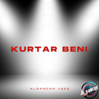 Kurtar Beni