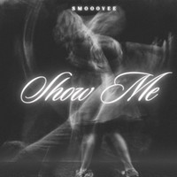 Show Me