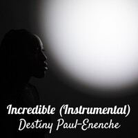 Incredible (Instrumental)