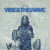 Vibe & the Wave