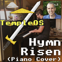 TempleOS Hymn Risen (Piano Cover)