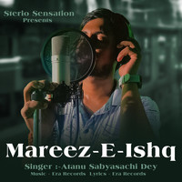 Mareez E Ishq