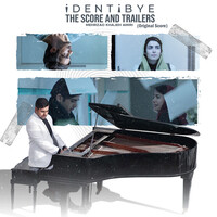 Identibye - The Score and Trailers (Original Score)