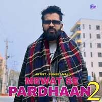 Mewat Se Pardhaan 2