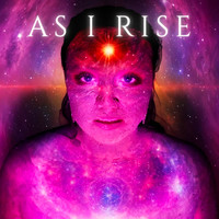 As I Rise