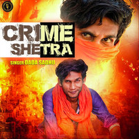 Crime Shetra