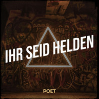 Ihr Seid Helden