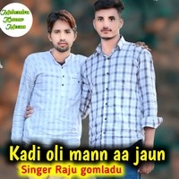 Kadi oli mann aa jaun