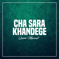 Cha Sara Khandege