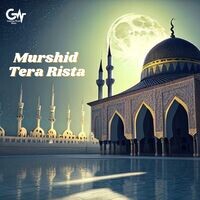 Murshid Tera Rista