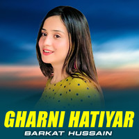 Gharni Hatiyar