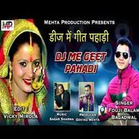 DJ Me Geet pahadi