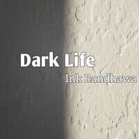 Dark Life