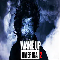 Wake up America 2