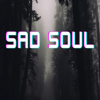 Sad Soul