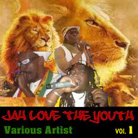 Jah Love the Youth, Vol.1