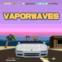 Vaporwaves