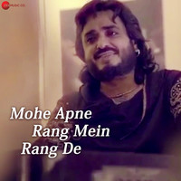 Mohe Apne Rang Mein Rang De