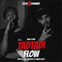 Tadtadi Flow (feat. Kaal)