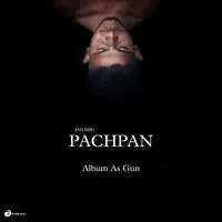 Pachpan (Album As Gun)
