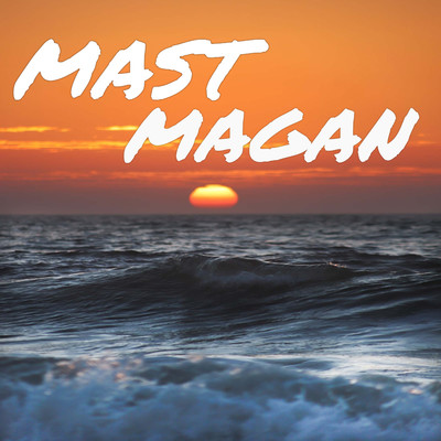 Mast Magan MP3 Song Download by chikuhh (Mast Magan)| Listen Mast Magan