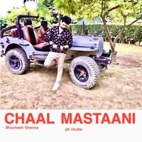 CHAAL MASTAANI