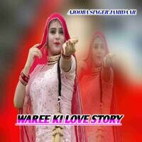 WAREE KI LOVE STORY