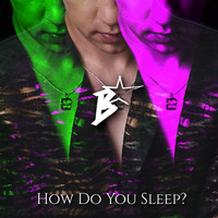 How Do You Sleep?