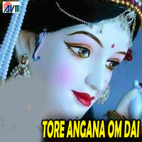 Tore Angana Om Dai