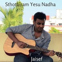 Sthothiram yesu nadha (Radio Edit)