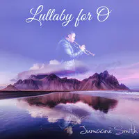 Lullaby for O