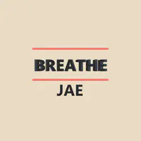 Breathe