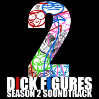 Dick Figures Season 2 Soundtrack